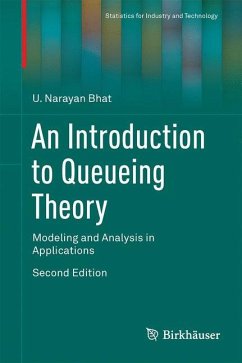 An Introduction to Queueing Theory - Bhat, U. Narayan