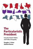 The Particularistic President