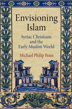 Envisioning Islam - Penn, Michael Philip