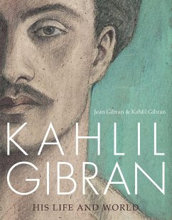 Kahlil Gibran - Gibran, Jean; Gibran, Kahlil