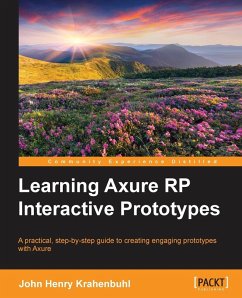 Learning Axure RP Interactive Prototypes - Henry Krahenbuhl, John