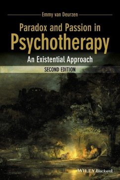 Paradox and Passion in Psychotherapy - van Deurzen, Emmy