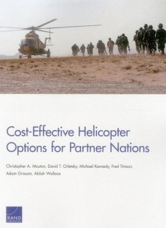 Cost-Effective Helicopter Options for Partner Nations - Mouton, Christopher A; Orletsky, David T; Kennedy, Michael