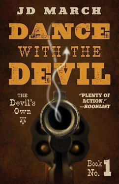 Dance with the Devil - March, Jd; March, J. D.