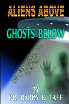 Aliens Above, Ghosts Below - Taff, Barry