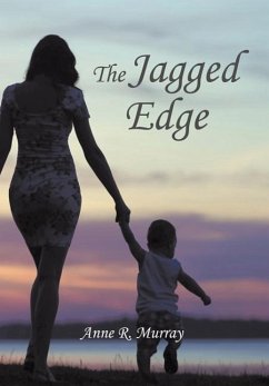 The Jagged Edge - Murray, Anne R.