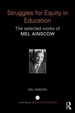 Struggles for Equity in Education - Ainscow, Mel