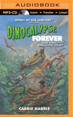 Dinocalypse Forever - Harris, Carrie