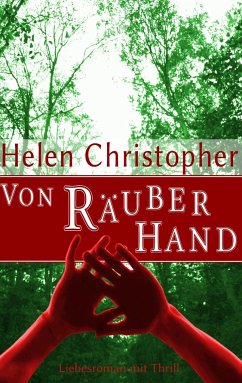 Von Räuberhand - Christopher, Helen