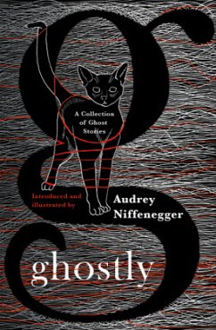 Ghostly - Niffenegger, Audrey