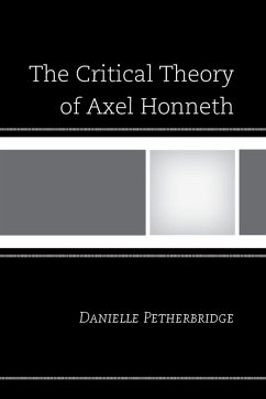 Cover Critical Theory of Axel Honneth