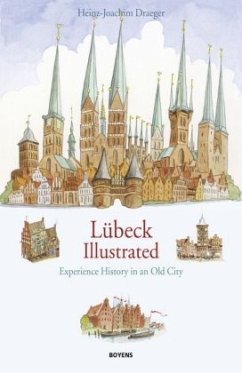 Lübeck illustrated - Draeger, Heinz-Joachim