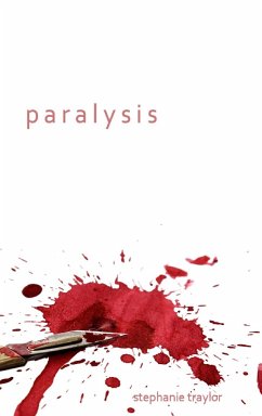 Paralysis - Traylor, Stephanie