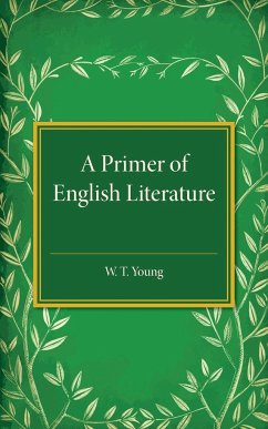 A Primer of English Literature - Young, W. T.