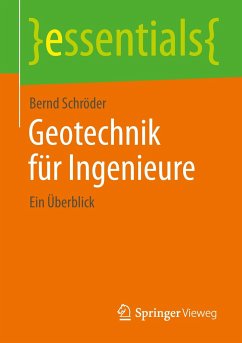 Geotechnik für Ingenieure - Schröder, Bernd