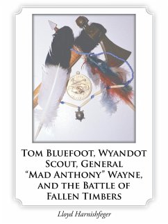 Tom Bluefoot, Wyandot Scout, General 