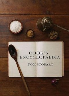 The Cook's Encyclopaedia - Stobart, Tom