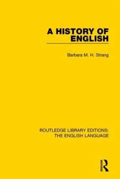 A History of English - Strang, Barbara M H