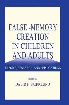 False-memory Creation in Children and Adults