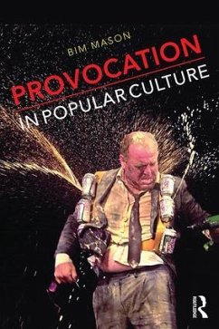 Provocation in Popular Culture - Mason, Bim (Circomedia, UK)