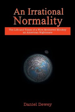 An Irrational Normality - Dewey, Daniel