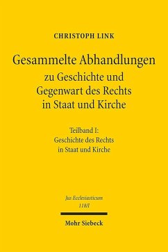 Cover Gesammelte Abhandlungen zu Geschichte und Gegenwart des Rechts in Staat und Kirche