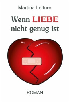 Cover Wenn Liebe nicht genug ist