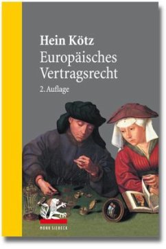 Europäisches Vertragsrecht - Kötz, Hein