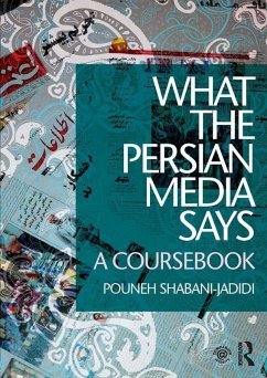 What the Persian Media says (eBook, PDF) - Shabani-Jadidi, Pouneh