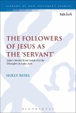 The Followers of Jesus as the 'Servant' (eBook, PDF)