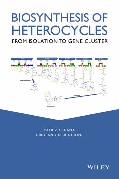 Biosynthesis of Heterocycles (eBook, PDF) - Diana, Patrizia; Cirrincione, Girolamo