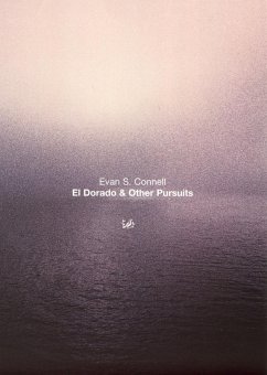 Cover El Dorado And Other Pursuits (eBook, ePUB)