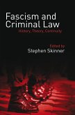 Fascism and Criminal Law (eBook, ePUB)