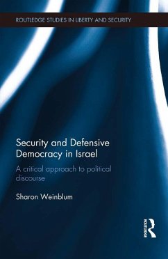 Security and Defensive Democracy in Israel (eBook, PDF) - Weinblum, Sharon