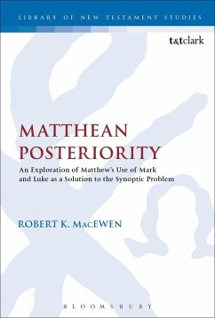 Matthean Posteriority (eBook, PDF) - Macewen, Robert K.