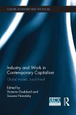 Industry and Work in Contemporary Capitalism (eBook, ePUB) Industry and Work in Contemporary Capitalism (eBook, ePUB)