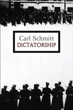 Dictatorship (eBook, ePUB) - Schmitt, Carl
