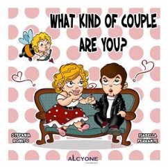 what kind of couple are you? (eBook, PDF) - Ferrante, Isabella; Romito, Stefania