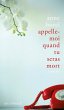 Appelle-moi quand tu seras mort (eBook,... - Bild 1