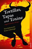 Tortillas, Tapas und Toxine (eBook, ePUB)