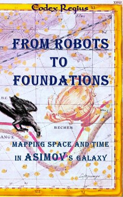From Robots to Foundations (eBook, ePUB) - Regius, Codex