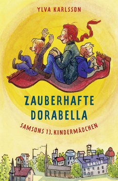 Zauberhafte Dorabella - Samsons 13. Kindermädchen (eBook, ePUB) - Karlsson, Ylva