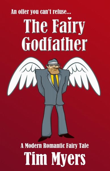 The Fairy Godfather (eBook, ePUB) The Fairy Godfather (eBook, ePUB)