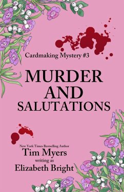Cover Murder and Salutations (The Cardmaking Series, #3) (eBook, ePUB)