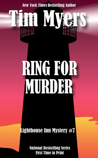 Ring for Murder (The Lighthouse Inn Mysteries, #7) (eBook, ePUB) Ring for Murder (The Lighthouse Inn Mysteries, #7) (eBook, ePUB)