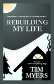 Rebuilding My Life (eBook, ePUB)