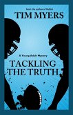 Tackling the Truth (eBook, ePUB)