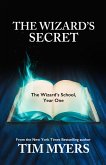 The Wizard's Secret (Wizard School, #1) (eBook, ePUB)