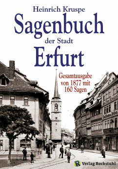 Sagenbuch der Stadt Erfurt (eBook, ePUB) - Kruspe, Heinrich