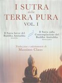 I Sutra della Terra Pura - Vol. 1 (eBook, ePUB)